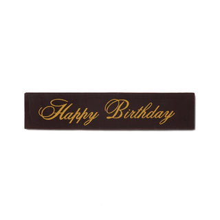 Happy Birthday - Chocolate Plaque